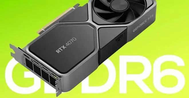 首批 8 款 GDDR6 显存版 GeForce RTX 4070 显卡登场